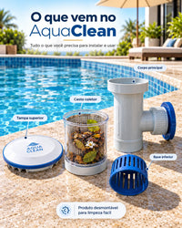 AquaClean - O Limpador de Piscinas mais Prático do Brasil
